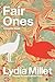 Fair Ones: A Double Novel
