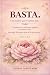 Basta.: Una palabra que lo ...