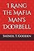 I Rang the Mafia Man's Doorbell