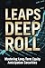 LEAPS Deep Roll: Mastering Long-Term Equity Anticipation Securities (Deep Roll Options Series)