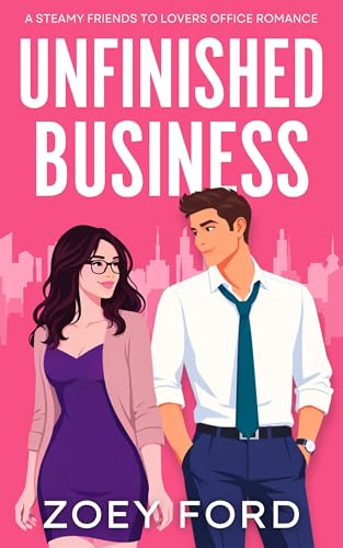 Unfinished Business (True North Book 2)