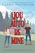 You Auto Be Mine by Carrie Patterson
