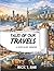 Tales of Our Travels: A Nostalgic Memoir