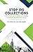 Stop IRS Collections: A Step By Step Guide to Ending Levies, Breaking Tax Paralysis, and Taking Back Control