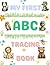 My First ABC Tracing Book