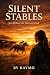 silent stable : not all rac...