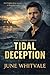 Tidal Deception: A Clean Christian Romantic Suspense Novel