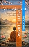 Mente Limpa (Portuguese Edition)