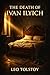 The Death of Ivan Ilyich