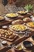 100 patatas revolucionarias: el oro de Parmentier reinventado: Ratte, Charlotte, Bintje... cada variedad revela sus secretos culinarios (SERIE ... de Francia" (10 libros)) (Spanish Edition)