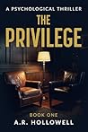 The Privilege: A ...