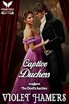 Captive Duchess: ...