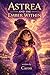Astrea and the Ember Within: A Story of Courage, Compassion, and Finding Strength Within