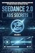 Seedance 2.0 ADS Secrets: MAKE INSANELY CREATIVE, FUN, SCROLL-STOPPING AI VIDEO ADS NO TEAM, NO STUDIO. JUST IDEAS THAT WIN. (Seedance Secrets Series)