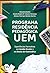 Programa residência pedagógica UEM: Experiências formativas em Gestão escolar e no Ensino de Matemática (Portuguese Edition)