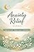 Anxiety Relief Journal