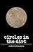 Circles In The Dirt