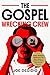 THE GOSPEL WRECKING CREW: Wreck religion. Rediscover the real Jesus. A guide for those who left the Church.