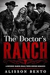 The Doctor's Ranch