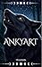 Ankyart: Tome 1 (French Edition)