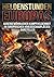 Heldenstunden Europas: Außergewöhnlichen Kampfheldenmut in europäischen Kriegsschauplätzen darstellen (German Edition)