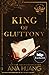 King of Gluttony (Kings of Sin, #6)