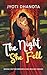 The Night She Fell by Jyoti Dhanota