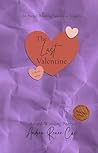 The Last Valentine by Andrea Renee Cox
