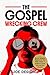 THE GOSPEL WRECKING CREW: Wreck religion. Rediscover the real Jesus. A guide for those who left the Church.