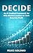 Decide: An AI-Enabled Framework for Mid-Market Leaders to Turn Data into Profit