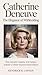 CATHERINE DENEUVE: The Elegance of Withholding: How Restraint, Mystery, and Mastery Shaped a Career Beyond Interpretation