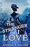 The Stranger I Love