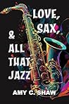 Love, Sax & All T...