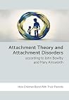 Attachment Theory...