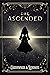 The Ascended (The Aesymarean Duet)