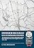 Diderich Beckman - Our Incomparable Engineer: The fortifications of Oxford, Malmesbury and the fall of Hillesden House in the English Civil War 1643 -1646. (Century of the Soldier 1618-1721)