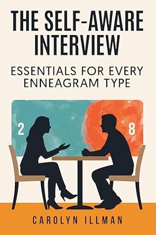 The Self-Aware Interview by Carolyn Illman