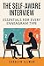 The Self-Aware Interview: Essentials for Every Enneagram Type