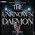 The Unknown Daemon (Omnis, #2)