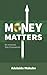Money Matters: Be Involved, Stay Empowered