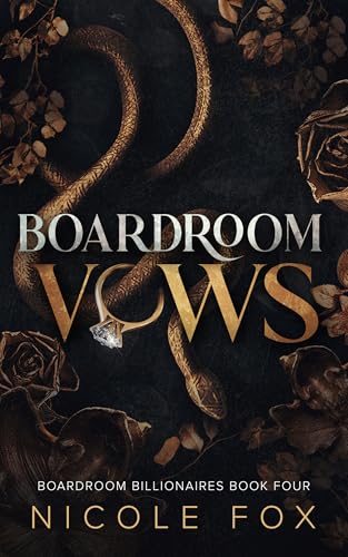 Boardroom Vows (Boardroom Billionaires #4)