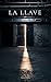LA LLAVE (Spanish Edition)
