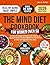 The MIND Diet Cookbook for Women Over 50: Simple Recipes & Easy Daily Habits to Support Brain Health, Balance Hormones & Feel Energized Every Day