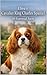 Elira’s Cavalier King Charles Spaniel: 10 Essential Facts