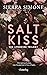 Salt Kiss (The Lyonesse Trilogy,  #1)