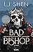 Bad Bishop (Society of Villains, #1)