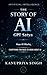 The Story of AI - GPT Satya- Everything You Need to Know About AI: How AI Works, Everything You Need to Know About AI