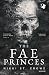 The Fae Princes