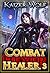 Combat Healer 3: High Elf Q...