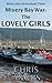Misery Bay War: The Lovely Girls
